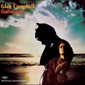 收聽Glen Campbell的Galveston (Remastered 2001)歌詞歌曲