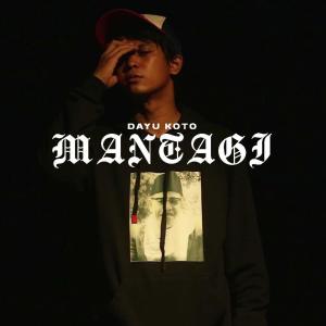 Listen to Mantagi song with lyrics from Dayu Koto