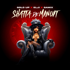 Album Shatta De Minuit from Gold Up