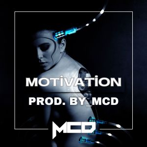 Listen to Motivation song with lyrics from Prod. By_MCD