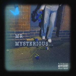 Lycia的專輯Mr. Mysterious (feat. Olivia Lubeina) [Explicit]