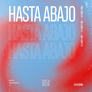 Listen to Hasta Abajo song with lyrics from Rag