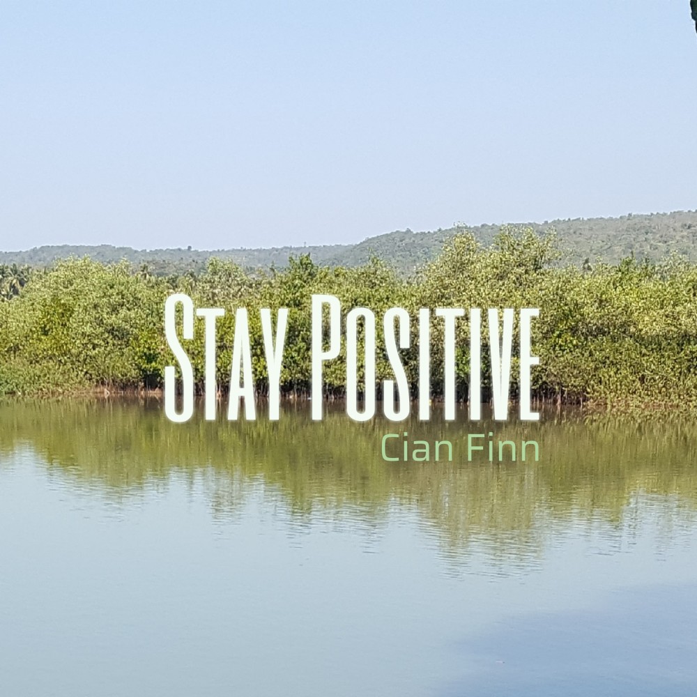 Stay Positive