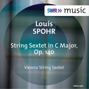Vienna String Sextet的專輯Spohr: String Sextet, Op. 140