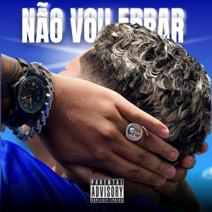 2D的專輯Não Vou Errar (Explicit)