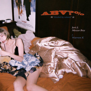Listen to ABV?% (feat. MezzoBoy, WarrenK) song with lyrics from 岛南机动