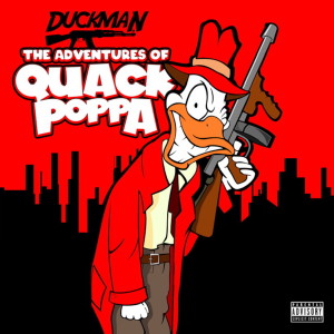 อัลบัม The Adventures Of Quack Poppa (Explicit) ศิลปิน Duckman