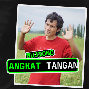 Album Angkat Tangan from Mujiono