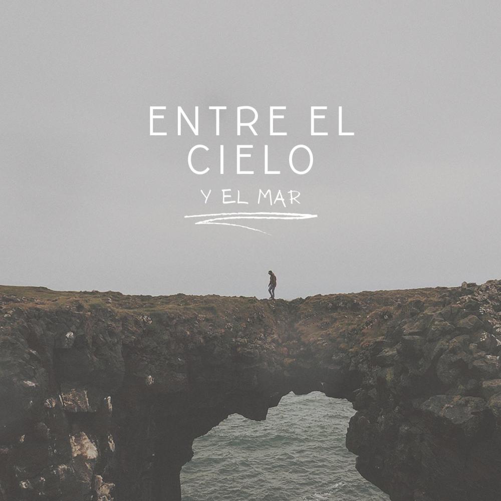 ENTRE EL CIELO Y EL MAR