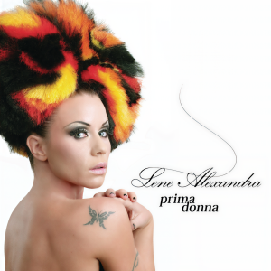 收聽Lene Alexandra的Prima Donna歌詞歌曲