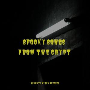Spooky Songs From the Crypt