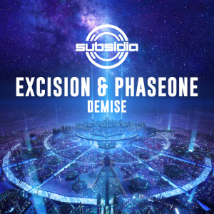 ดาวน์โหลดและฟังเพลง Demise พร้อมเนื้อเพลงจาก Excision
