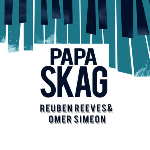 Omer Simeon的專輯Papa Skag