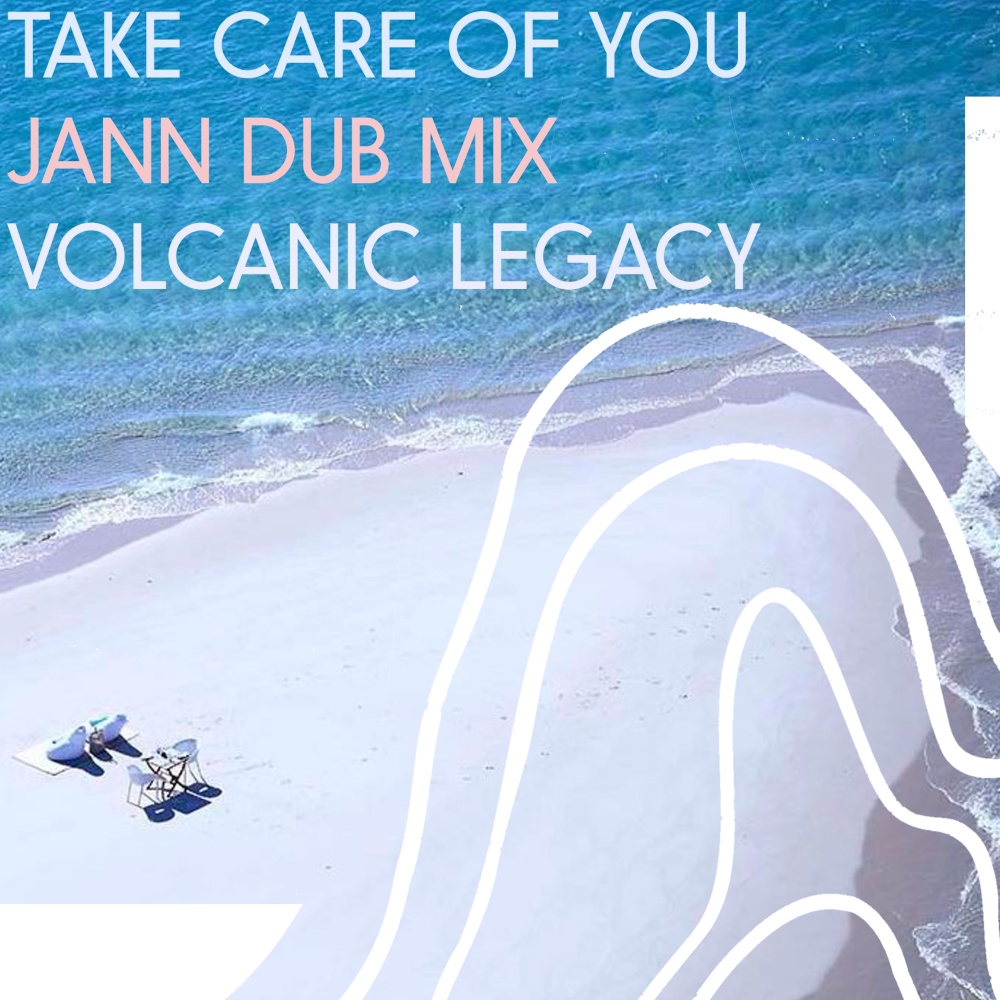 Take Care of You (Jann Dub Mix)