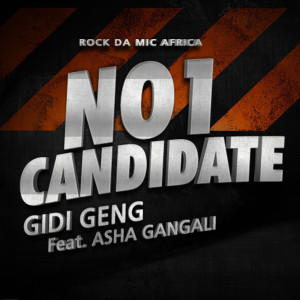 Listen to No 1 Candidate (Explicit) song with lyrics from GIDI GENG