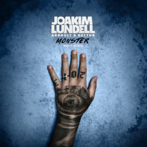 ดาวน์โหลดและฟังเพลง Monster (Alvix Remix|Explicit) พร้อมเนื้อเพลงจาก Joakim Lundell
