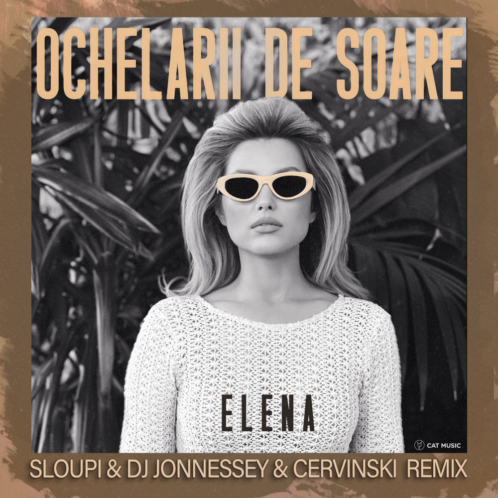 Ochelarii de soare (Sloupi & DJ Jonnessey & Cervinski Remix)