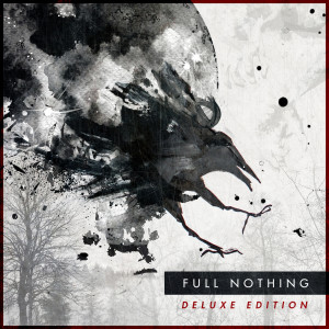 Full Nothing的專輯Deluxe Edition - EP