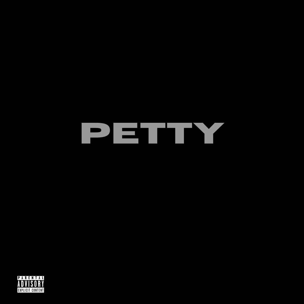 Petty (Explicit)