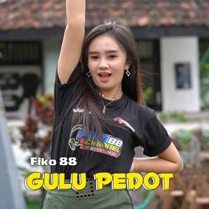 Album Gulu Pedot oleh Fiko 88