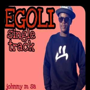 Album Egoli from Johnny Mahlobo sa