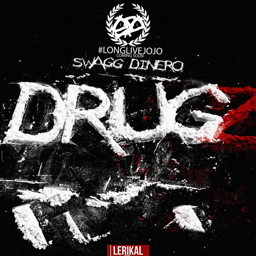 Drugz (feat. Lil Chris) (Explicit)