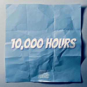 收聽Kevin Bronx的10,000 Hours歌詞歌曲