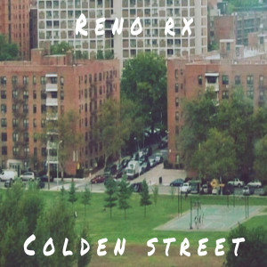Colden Street (Explicit) dari Reno Rx