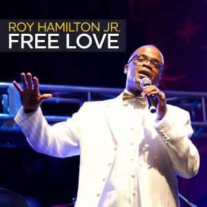 Album Free Love from Roy Hamilton Jr