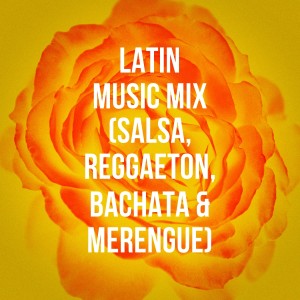 Album Latin Music Mix (Salsa, Reggaeton, Bachata & Merengue) from Tango Argentino