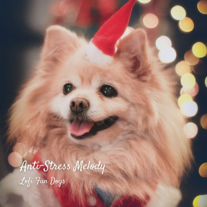 Anti-Stress Melody: Lofi Fun Dogs