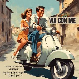 Big Band Ritmo Sinfonica Citta di Verona的專輯Via con me