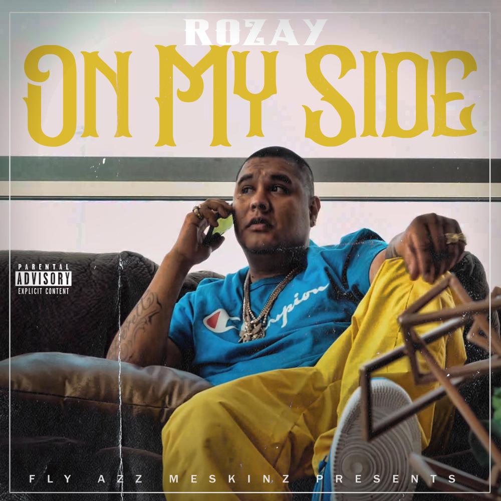 On My Side (Explicit)