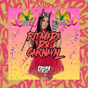 Ritmada do Carnaval (Explicit)