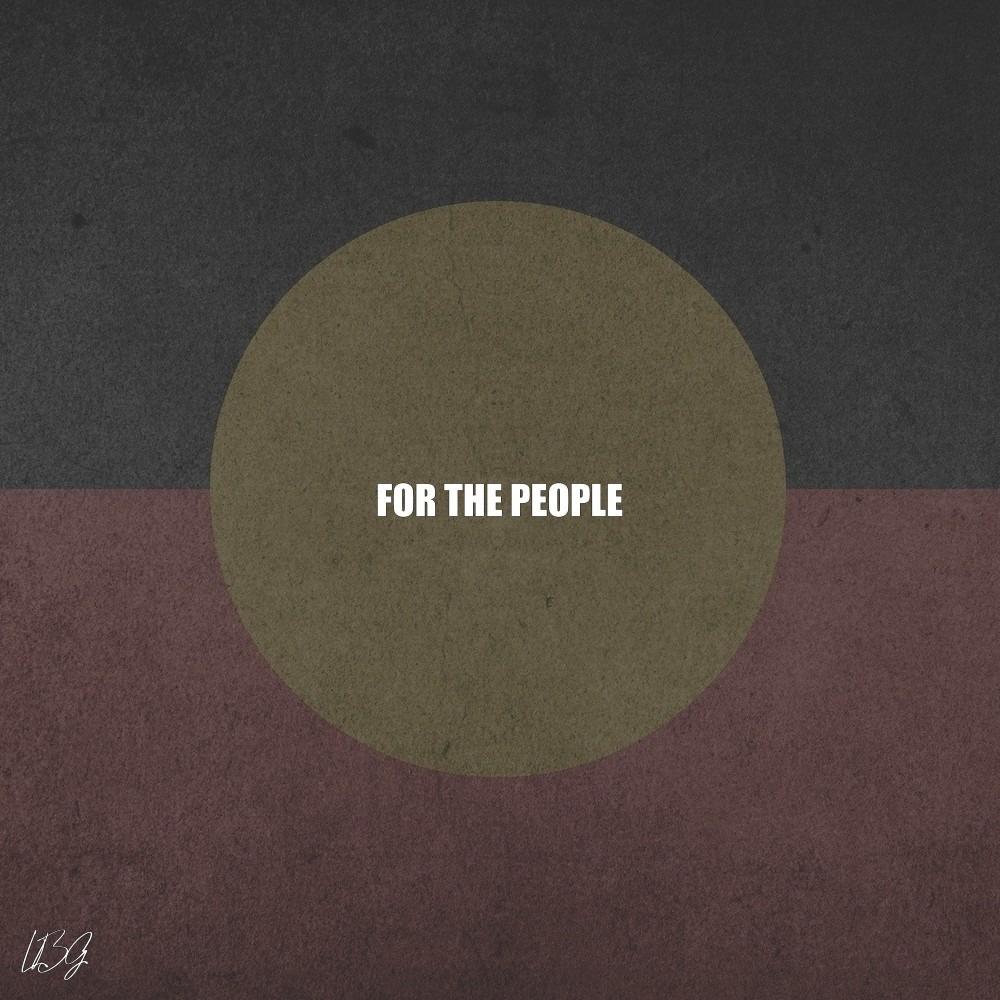 For The People (Explicit)