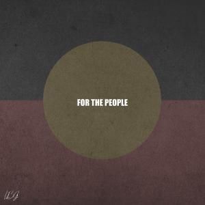 收聽A. Ware的For The People (Explicit)歌詞歌曲