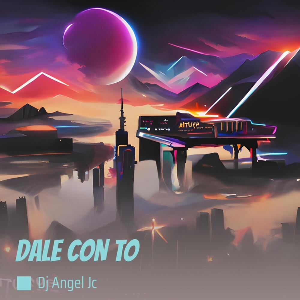 Dale Con To
