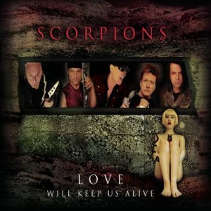 อัลบัม Love Will Keep Us Alive ศิลปิน Scorpions