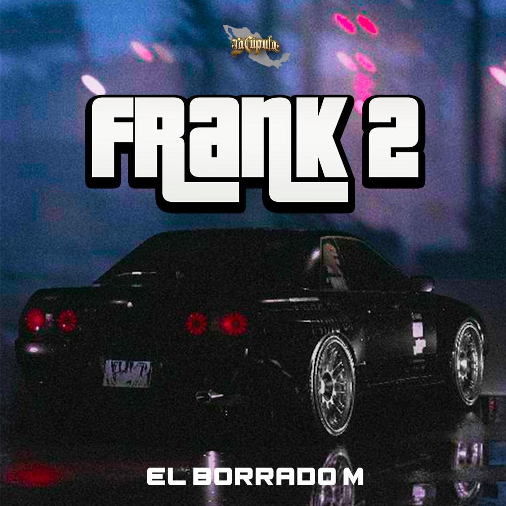 Frank 2 (Explicit)