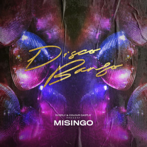 Misingo的專輯Disco Bango
