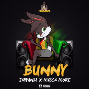 Dengarkan Bunny (Explicit) lagu dari Jahyanaï King dengan lirik