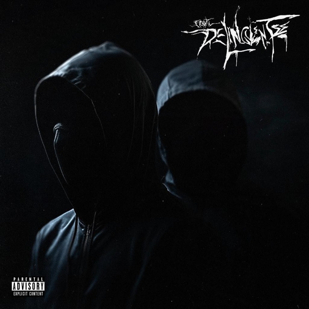 Delincuentes (Explicit)