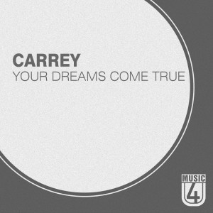 อัลบัม Your Dreams Come True ศิลปิน Carrey
