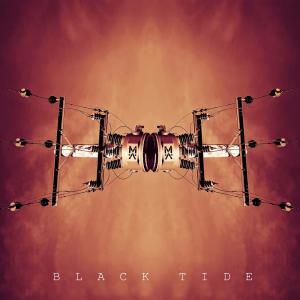 ดาวน์โหลดและฟังเพลง Black Tide (Demo) พร้อมเนื้อเพลงจาก Machinista