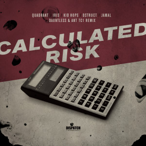 อัลบัม Calculated Risk EP ศิลปิน Quadrant