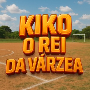 收聽MC Billy的Kiko o Rei da Várzea歌詞歌曲