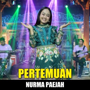 Dengarkan Pertemuan lagu dari Nurma Paejah dengan lirik