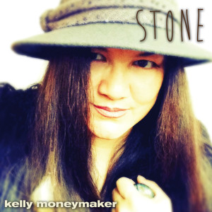 Kelly Moneymaker的專輯Stone (Explicit)