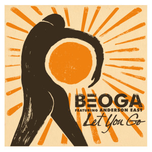 อัลบัม Let You Go ศิลปิน Beoga