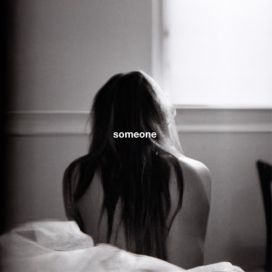 อัลบัม Someone (Explicit) ศิลปิน gnash